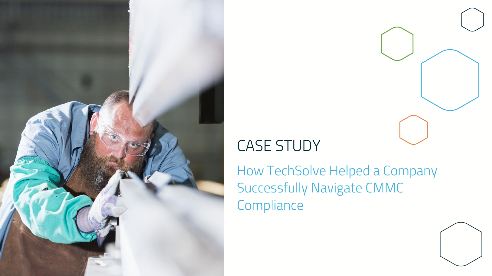 CMMC for Metalworking Company in Ohio - Case Study - TechSolve